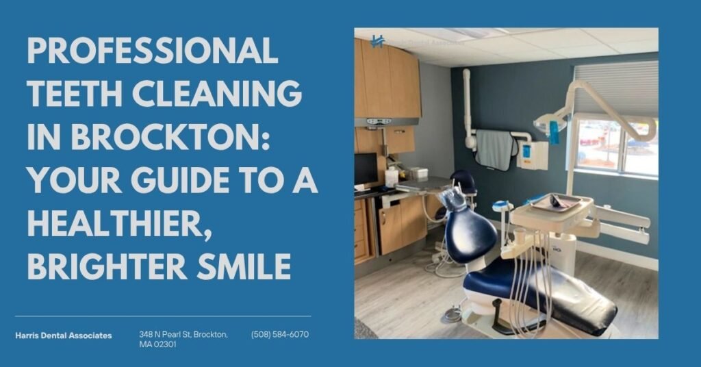teeth cleaning brockton